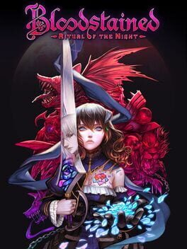 Bloodstained: Ritual of the Night - Complete - Playstation 4