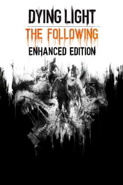 Dying Light The Following Enhanced Edition - Complete - Playstation 4
